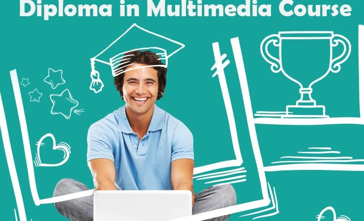 Diploma in Multimedia Course