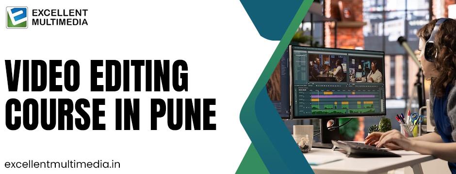 video editing course in Pune