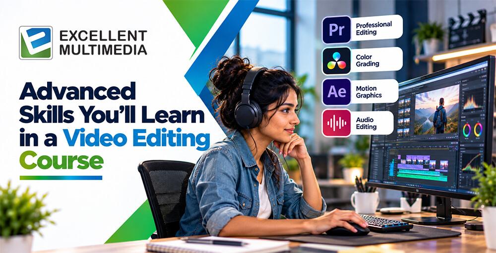 Read more about the article Advanced Skills You’ll Learn in a Video Editing Course in Pune